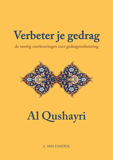 Verbeter je gedrag - Islamboekhandel.nl