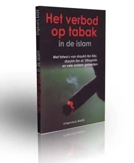 Het verbod op tabak - Islamboekhandel.nl