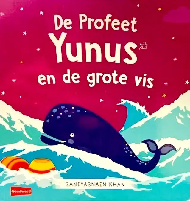 Het verhaal van de Profeet Yunus en de grote vis - Islamboekhandel.nl