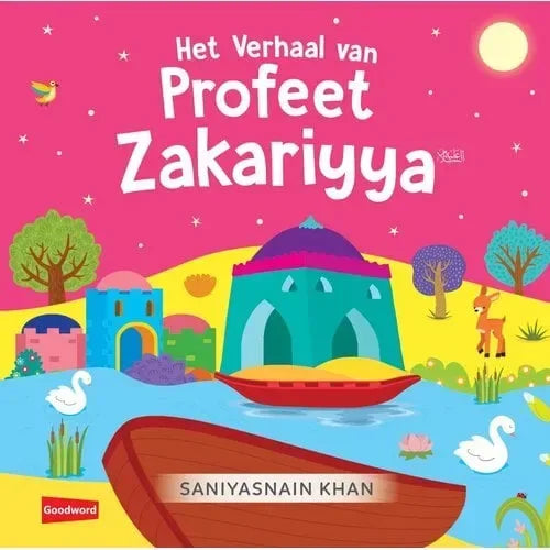 Het verhaal van Profeet Zakariyya - Islamboekhandel.nl