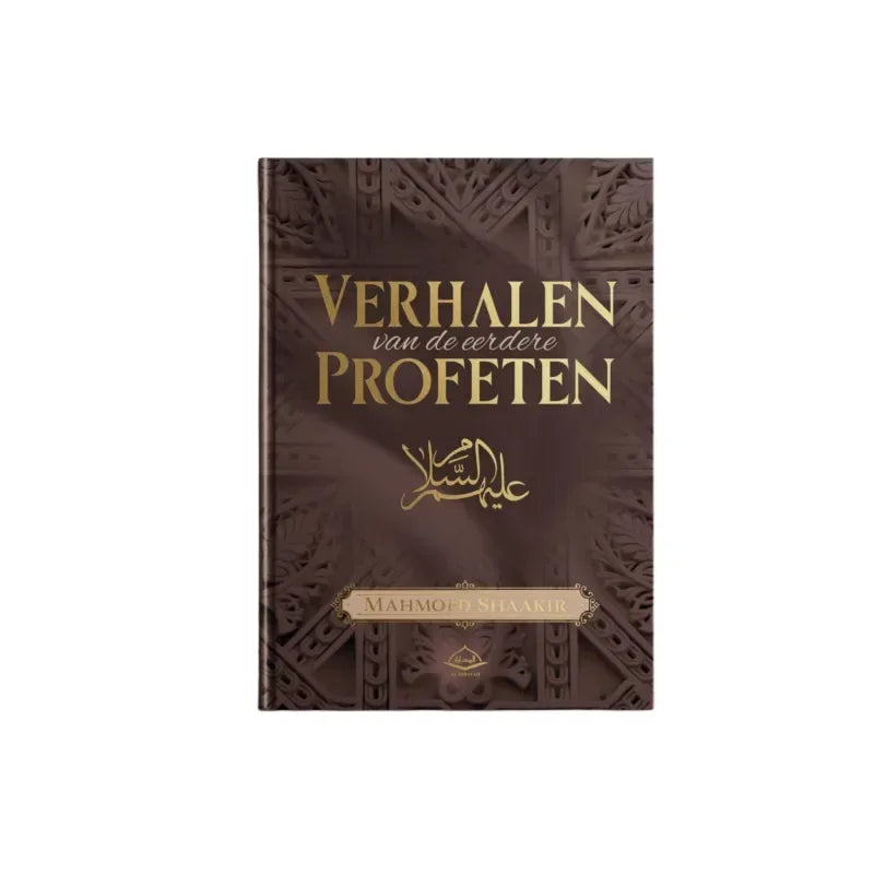 Verhalen van de eerdere Profeten - Islamboekhandel.nl