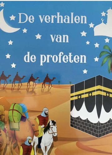 De Verhalen van de Profeten (kinderboek) - Islamboekhandel.nl