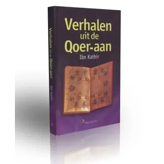 Verhalen uit de qoer-aan - Islamboekhandel.nl