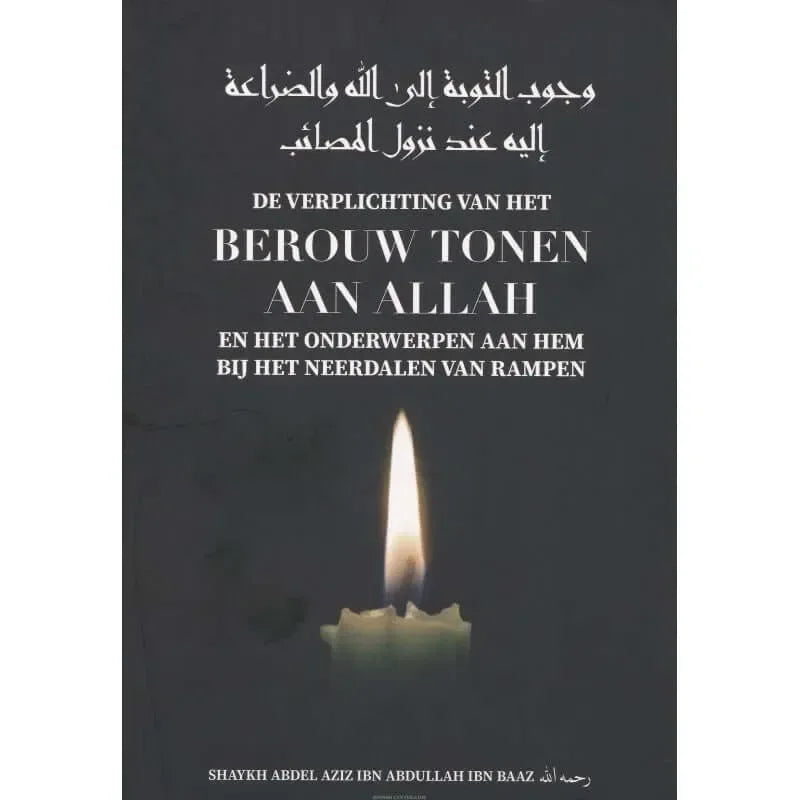 De verplichting van het berouw tonen aan Allah - Islamboekhandel.nl