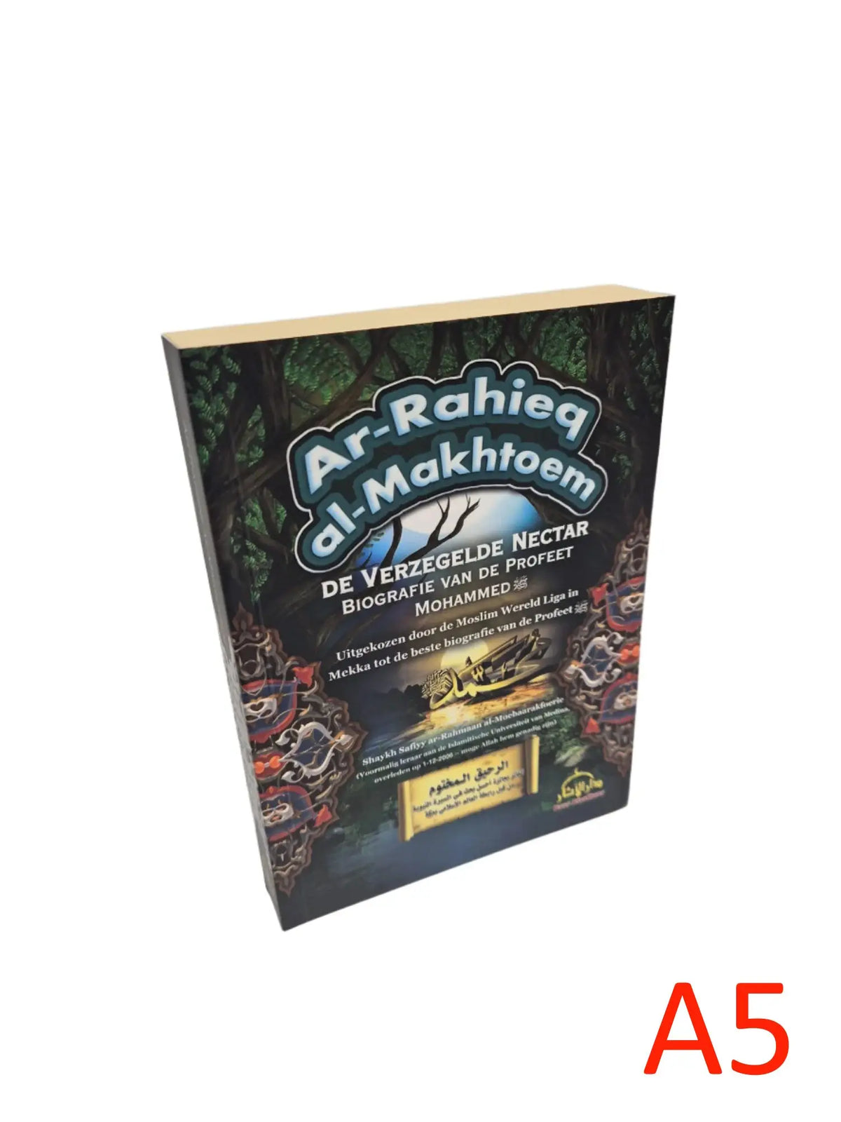 De verzegelde nectar, biografie van de Profeet Mohammed - Islamboekhandel.nl