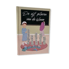 De vijf pilaren van de Islaam - Islamboekhandel.nl