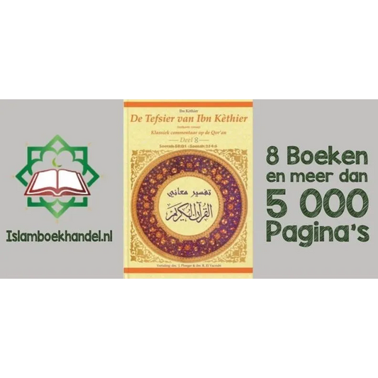 Voordeelbundel: Tafsier van Ibn Kathier deel 1 t/m 8 - Boek