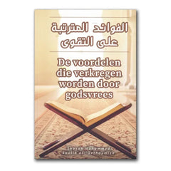 De voordelen die verkregen worden door godsvrees - Islamboekhandel.nl