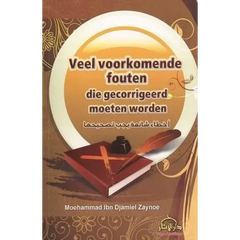 Veel voorkomende fouten die gecorrigeerd moeten worden - Islamboekhandel.nl