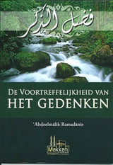 De voortreffelijkheid van het gedenken - Islamboekhandel.nl
