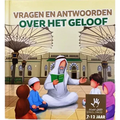 Vragen en Antwoorden over het Geloof 7-12 Jaar - Islamboekhandel.nl