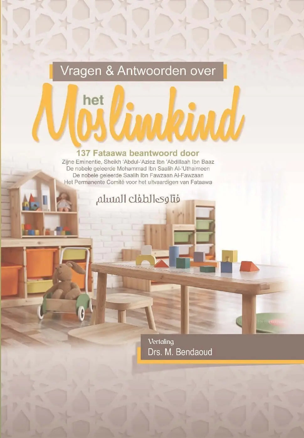 Vragen en antwoorden over het moslimkind - Islamboekhandel.nl