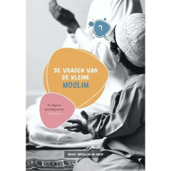 De vragen van de kleine moslim - Islamboekhandel.nl