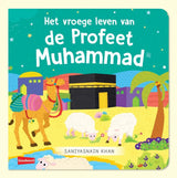 Het vroege leven van de Profeet muhammed - Islamboekhandel.nl