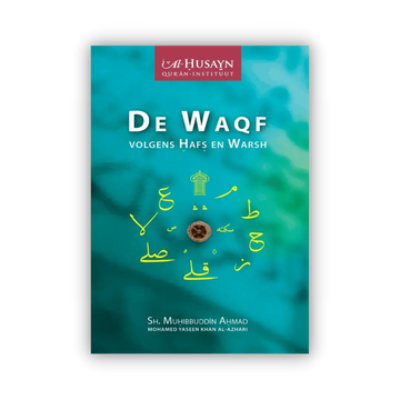 De Waqf volgens Hafs en Warsh - Islamboekhandel.nl