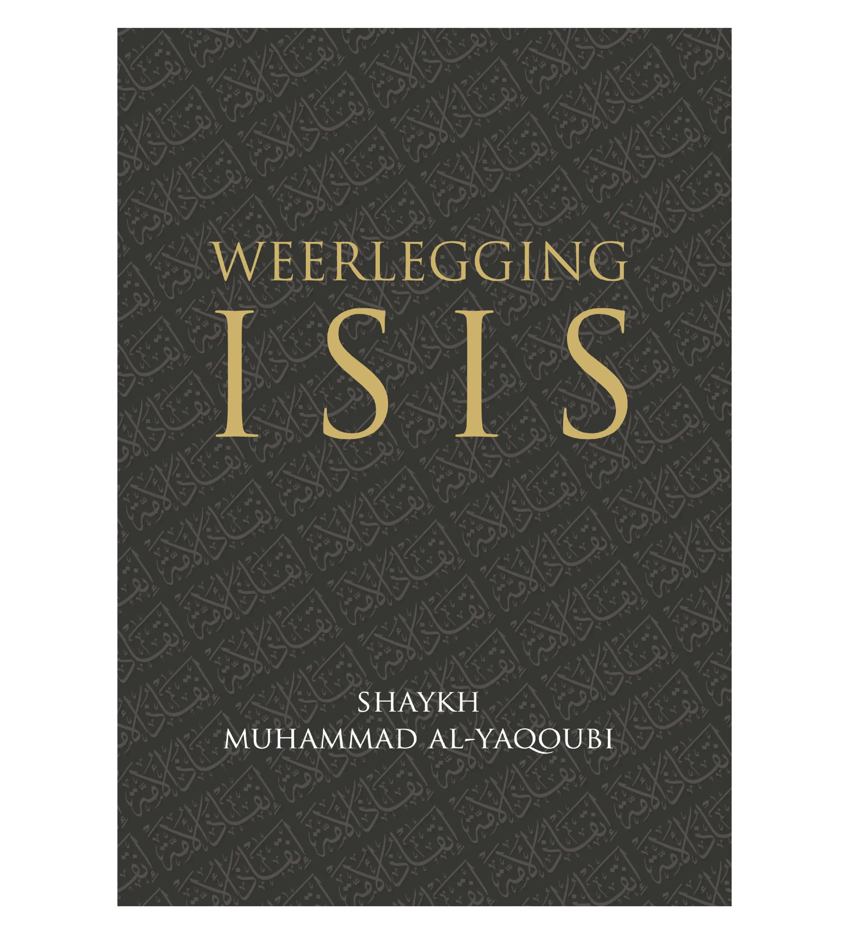 Weerlegging van ISIS - Islamboekhandel.nl