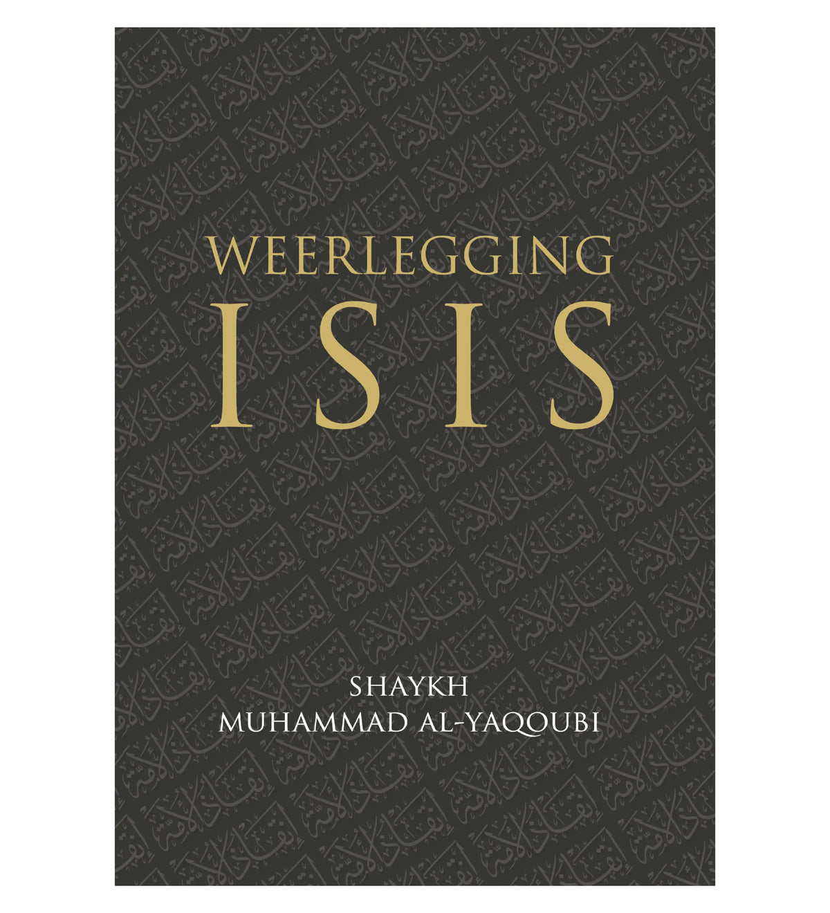 Weerlegging van ISIS - Islamboekhandel.nl