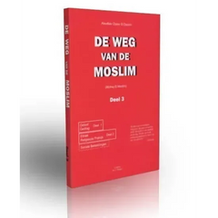 De weg van de moslim deel 3 - Islamboekhandel.nl