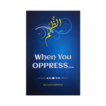 When You Oppress - Islamboekhandel.nl