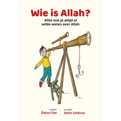 Wie is Allah? - Islamboekhandel.nl