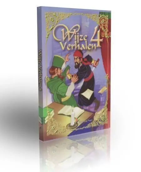 Wijze verhalen deel 4 - Islamboekhandel.nl