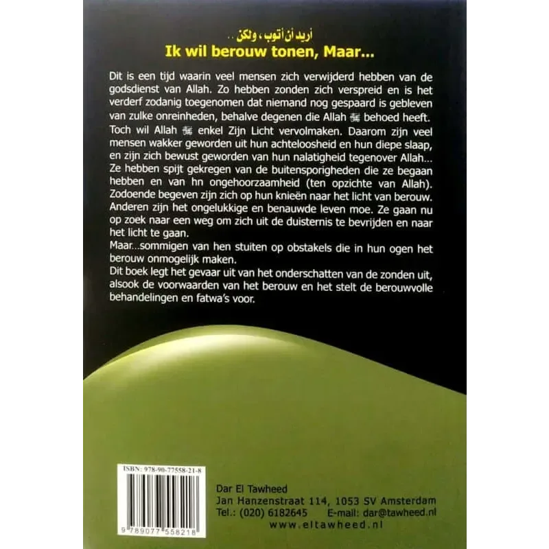 Ik wil berouw tonen maar... - Islamboekhandel.nl