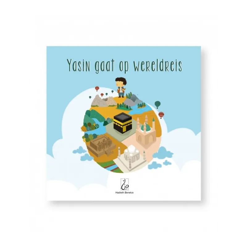 Yasin gaat op wereldreis Hadieth Benelux