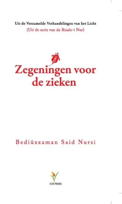 Zegeningen voor de zieken - Islamboekhandel.nl