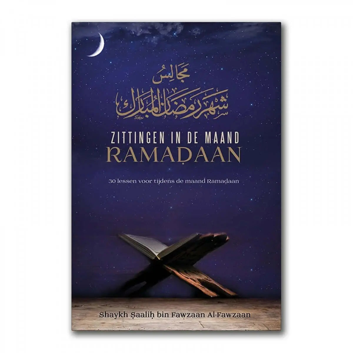 Zittingen in de maand Ramadan - Islamboekhandel.nl