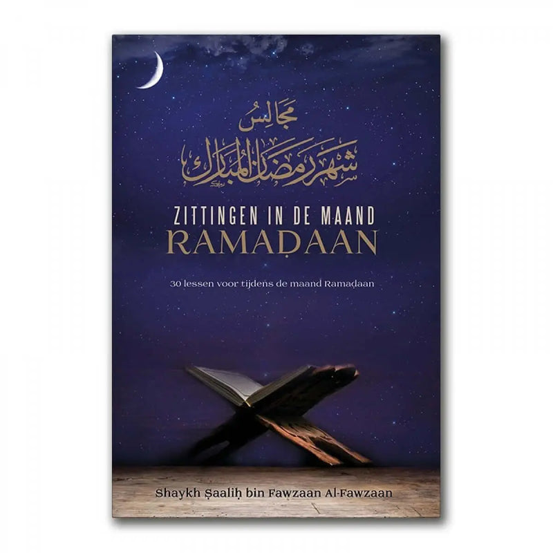 Zittingen in de maand Ramadan - Islamboekhandel.nl