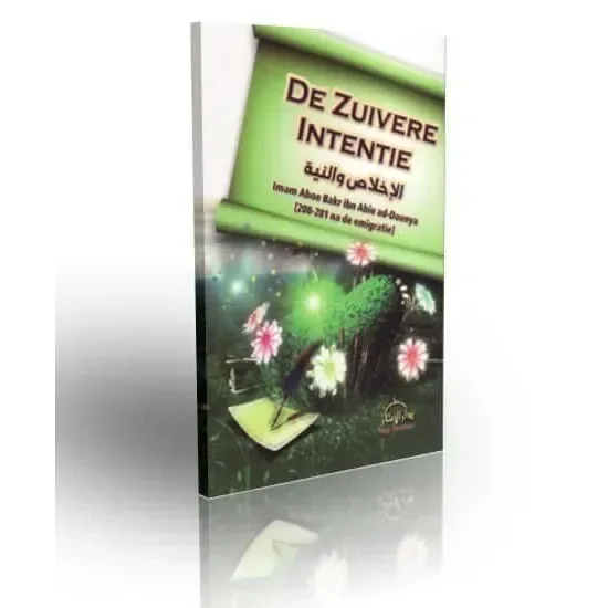De zuivere intentie - Islamboekhandel.nl