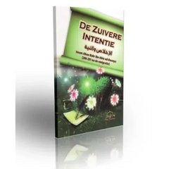 De zuivere intentie - Islamboekhandel.nl