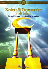 Zeden en gewoontes in de Islam Noer